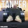 TANNER (RELOADED) [Explicit]