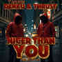 Nicer Than You (Explicit)