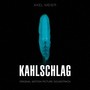 Kahlschlag - Original Motion Picture Soundtrack