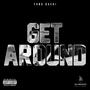 Get Around (Explicit)