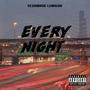 Every Night (Explicit)