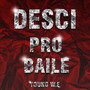 Desci pro Baile