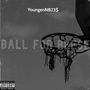 Ball for Reese (Explicit)