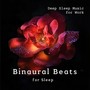 Deep Sleep Music – for Work