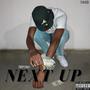 Next Up (Explicit)