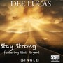 Stay Strong (Radio Mix) [feat. Blair Bryant]