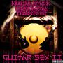 Guitar Sex II (feat. Crunkerman & Nuclear_Wynter)