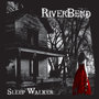 Sleep Walker