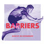 Barriers (Original Soundtrack)