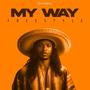 My Way (Freestyle) [Explicit]