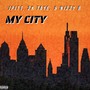 My City (feat. Nizzy B) [Explicit]