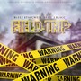 Field Trip (feat. J Blacc) [Explicit]