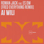 Ai Wili (Fred Everything Remix)