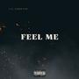 Feel Me (Explicit)