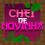 CHEI DE NOVINHA (feat. MC AGABÊ & MC GALAXIA) [Explicit]