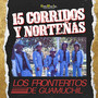 15 Corridos y Norteñas