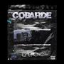 Cobarde (Explicit)