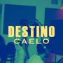 Destino (Explicit)