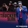 The Trucker Slide (feat. Omar Cunningham, AudiYO & Jali)