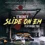 Slide On Em (Explicit)