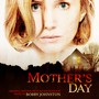 Mother's Day (Original Motion Picture Soundtrack)