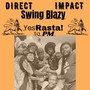 Swing Blazy ~Yes Rasta! to PM~
