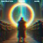 DESTRUCTION POWER NOIZE