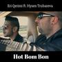 Hot Bom Bon (feat. Eri Qerimi) [Radio Edit]