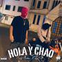 Hola y Chao (ecu) [Explicit]