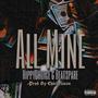 All Mine (feat. Beatspeare) [Explicit]