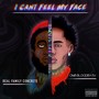 I Cant Feel My Face (Explicit)