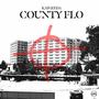 County Flo (Explicit)