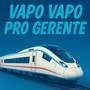 Vapo Vapo pro Gerente (Explicit)
