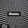 Illusions (Explicit)