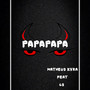 Papapapa (Explicit)