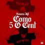 Como 5O Cent (Explicit)