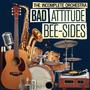 Bad Attraction Bee-Sides, Vol. 1 (Explicit)