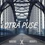 OTRĀ PUSE (feat. XRL) [Explicit]