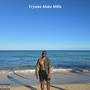 Trynna Make Mills (Explicit)
