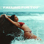 Falling for You