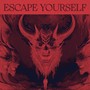 Escape Yourself