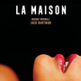 La Maison (Original Motion Picture Soundtrack)