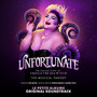 Unfortunate: The Untold Story of Ursula the Sea Witch - The Musical Parody - Le Petite Albume (Original Soundtrack) [Explicit]