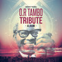 Oliver Tambo Tribute