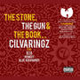 The Stone, The Gun u0026 the Book