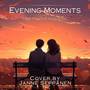 Evening Moments (From 