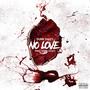 No Love (Explicit)