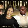 Chinekemuo (feat. Gold Tobias)