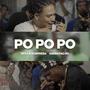 PO PO PO (feat. Harrayao RD)