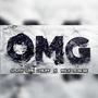 OMG (feat. Nick Travae) [Explicit]